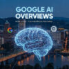How to get your business featured in Google AI Overviews